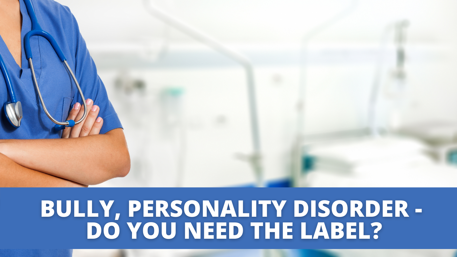 BULLY-PERSONALITY-DISORDER-DO-YOU-NEED-THE-LABEL_-2
