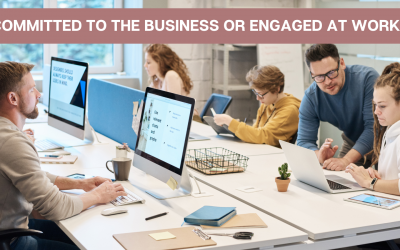 Committed to the business OR engaged at work?