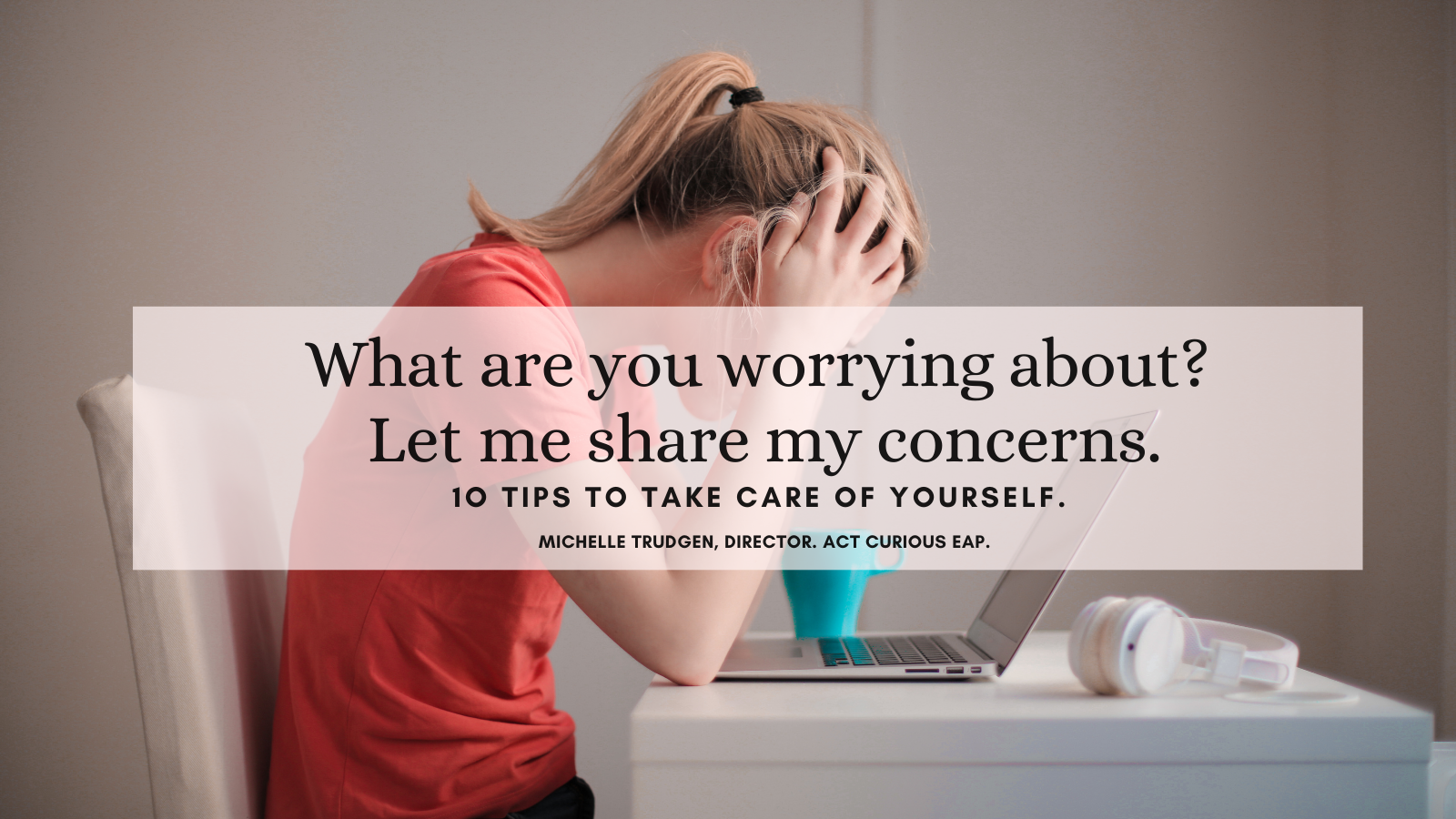 Depression - What Are You Worrying About