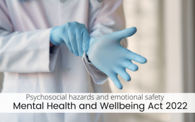 Psychosocial hazards and emotional safety: Paving the way for a healthy workplace